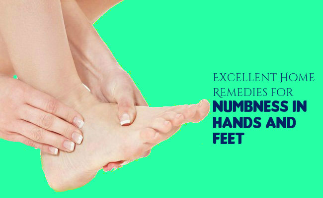 Excellent Remedies to to Treat Numbness in Hands and Feet