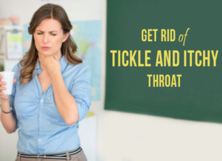 How to Get Rid of Tickle and Itchy Throat Naturally at Home
