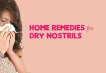 Home Remedies for Dry Nostrils