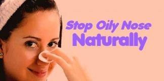 How To Stop Oily Nose Naturally at home