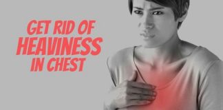 how to get rid of heaviness in chest